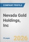 Nevada Gold Holdings, Inc. Fundamental Company Report Including Financial, SWOT, Competitors and Industry Analysis - Product Thumbnail Image