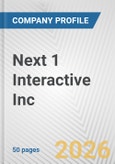 Next 1 Interactive Inc. Fundamental Company Report Including Financial, SWOT, Competitors and Industry Analysis- Product Image