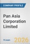 Pan Asia Corporation Limited Fundamental Company Report Including Financial, SWOT, Competitors and Industry Analysis - Product Thumbnail Image