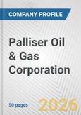 Palliser Oil & Gas Corporation Fundamental Company Report Including Financial, SWOT, Competitors and Industry Analysis- Product Image