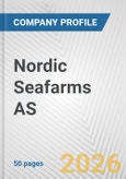 Nordic Seafarms AS Fundamental Company Report Including Financial, SWOT, Competitors and Industry Analysis- Product Image