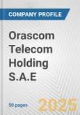 Orascom Telecom Holding S.A.E Fundamental Company Report Including Financial, SWOT, Competitors and Industry Analysis- Product Image