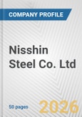 Nisshin Steel Co. Ltd. Fundamental Company Report Including Financial, SWOT, Competitors and Industry Analysis- Product Image