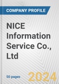 NICE Information Service Co., Ltd. Fundamental Company Report Including Financial, SWOT, Competitors and Industry Analysis- Product Image