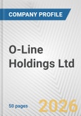 O-Line Holdings Ltd Fundamental Company Report Including Financial, SWOT, Competitors and Industry Analysis- Product Image