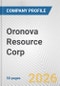 Oronova Resource Corp. Fundamental Company Report Including Financial, SWOT, Competitors and Industry Analysis - Product Thumbnail Image