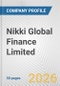 Nikki Global Finance Limited Fundamental Company Report Including Financial, SWOT, Competitors and Industry Analysis - Product Thumbnail Image