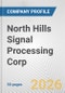 North Hills Signal Processing Corp. Fundamental Company Report Including Financial, SWOT, Competitors and Industry Analysis - Product Thumbnail Image