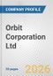 Orbit Corporation Ltd. Fundamental Company Report Including Financial, SWOT, Competitors and Industry Analysis - Product Thumbnail Image