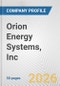 Orion Energy Systems, Inc Fundamental Company Report Including Financial, SWOT, Competitors and Industry Analysis - Product Thumbnail Image