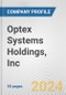 Optex Systems Holdings, Inc Fundamental Company Report Including Financial, SWOT, Competitors and Industry Analysis - Product Thumbnail Image