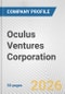 Oculus Ventures Corporation Fundamental Company Report Including Financial, SWOT, Competitors and Industry Analysis - Product Thumbnail Image