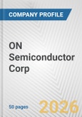 ON Semiconductor Corp. Fundamental Company Report Including Financial, SWOT, Competitors and Industry Analysis- Product Image