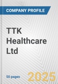 TTK Healthcare Ltd Fundamental Company Report Including Financial, SWOT, Competitors and Industry Analysis- Product Image