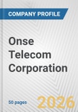 Onse Telecom Corporation Fundamental Company Report Including Financial, SWOT, Competitors and Industry Analysis- Product Image