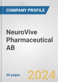 NeuroVive Pharmaceutical AB Fundamental Company Report Including Financial, SWOT, Competitors and Industry Analysis- Product Image