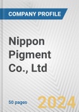 Nippon Pigment Co., Ltd. Fundamental Company Report Including Financial, SWOT, Competitors and Industry Analysis- Product Image