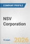 NSV Corporation Fundamental Company Report Including Financial, SWOT, Competitors and Industry Analysis - Product Thumbnail Image