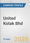 United Kotak Bhd Fundamental Company Report Including Financial, SWOT, Competitors and Industry Analysis - Product Thumbnail Image