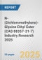 N-(Dichloromethylene)-Glycine Ethyl Ester (CAS 88357-31-7) Industry Research 2025: Global and Regional Market Trends 2019-2024 and Forecast to 2029 - Product Thumbnail Image
