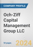 Och-Ziff Capital Management Group LLC Fundamental Company Report Including Financial, SWOT, Competitors and Industry Analysis- Product Image