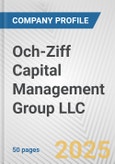 Och-Ziff Capital Management Group LLC Fundamental Company Report Including Financial, SWOT, Competitors and Industry Analysis- Product Image