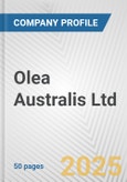 Olea Australis Ltd. Fundamental Company Report Including Financial, SWOT, Competitors and Industry Analysis- Product Image