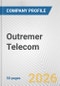 Outremer Telecom Fundamental Company Report Including Financial, SWOT, Competitors and Industry Analysis - Product Thumbnail Image