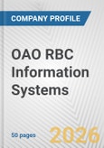OAO RBC Information Systems Fundamental Company Report Including Financial, SWOT, Competitors and Industry Analysis- Product Image