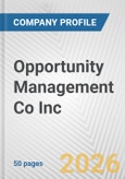 Opportunity Management Co Inc Fundamental Company Report Including Financial, SWOT, Competitors and Industry Analysis- Product Image