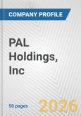 PAL Holdings, Inc. Fundamental Company Report Including Financial, SWOT, Competitors and Industry Analysis- Product Image