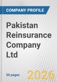 Pakistan Reinsurance Company Ltd. Fundamental Company Report Including Financial, SWOT, Competitors and Industry Analysis- Product Image