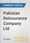 Pakistan Reinsurance Company Ltd. Fundamental Company Report Including Financial, SWOT, Competitors and Industry Analysis - Product Thumbnail Image