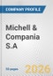 Michell & Compania S.A. Fundamental Company Report Including Financial, SWOT, Competitors and Industry Analysis - Product Thumbnail Image