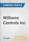Williams Controls Inc. Fundamental Company Report Including Financial, SWOT, Competitors and Industry Analysis - Product Thumbnail Image
