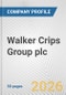 Walker Crips Group plc Fundamental Company Report Including Financial, SWOT, Competitors and Industry Analysis - Product Thumbnail Image