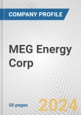 MEG Energy Corp. Fundamental Company Report Including Financial, SWOT, Competitors and Industry Analysis- Product Image
