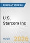 U.S. Starcom Inc. Fundamental Company Report Including Financial, SWOT, Competitors and Industry Analysis - Product Thumbnail Image