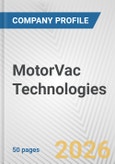 MotorVac Technologies Fundamental Company Report Including Financial, SWOT, Competitors and Industry Analysis- Product Image