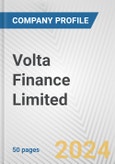 Volta Finance Limited Fundamental Company Report Including Financial, SWOT, Competitors and Industry Analysis- Product Image