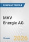 MVV Energie AG Fundamental Company Report Including Financial, SWOT, Competitors and Industry Analysis - Product Thumbnail Image
