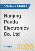 Nanjing Panda Electronics Co. Ltd. Fundamental Company Report Including Financial, SWOT, Competitors and Industry Analysis- Product Image