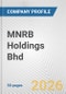 MNRB Holdings Bhd Fundamental Company Report Including Financial, SWOT, Competitors and Industry Analysis - Product Thumbnail Image