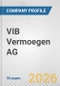 VIB Vermoegen AG Fundamental Company Report Including Financial, SWOT, Competitors and Industry Analysis - Product Thumbnail Image