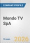 Mondo TV SpA Fundamental Company Report Including Financial, SWOT, Competitors and Industry Analysis - Product Thumbnail Image