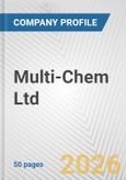Multi-Chem Ltd. Fundamental Company Report Including Financial, SWOT, Competitors and Industry Analysis- Product Image