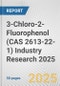 3-Chloro-2-Fluorophenol (CAS 2613-22-1) Industry Research 2025: Global and Regional Market Trends 2019-2024 and Forecast to 2029 - Product Image