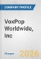 VoxPop Worldwide, Inc. Fundamental Company Report Including Financial, SWOT, Competitors and Industry Analysis - Product Thumbnail Image