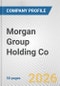 Morgan Group Holding Co. Fundamental Company Report Including Financial, SWOT, Competitors and Industry Analysis - Product Thumbnail Image