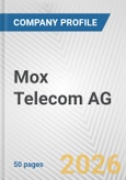 Mox Telecom AG Fundamental Company Report Including Financial, SWOT, Competitors and Industry Analysis- Product Image